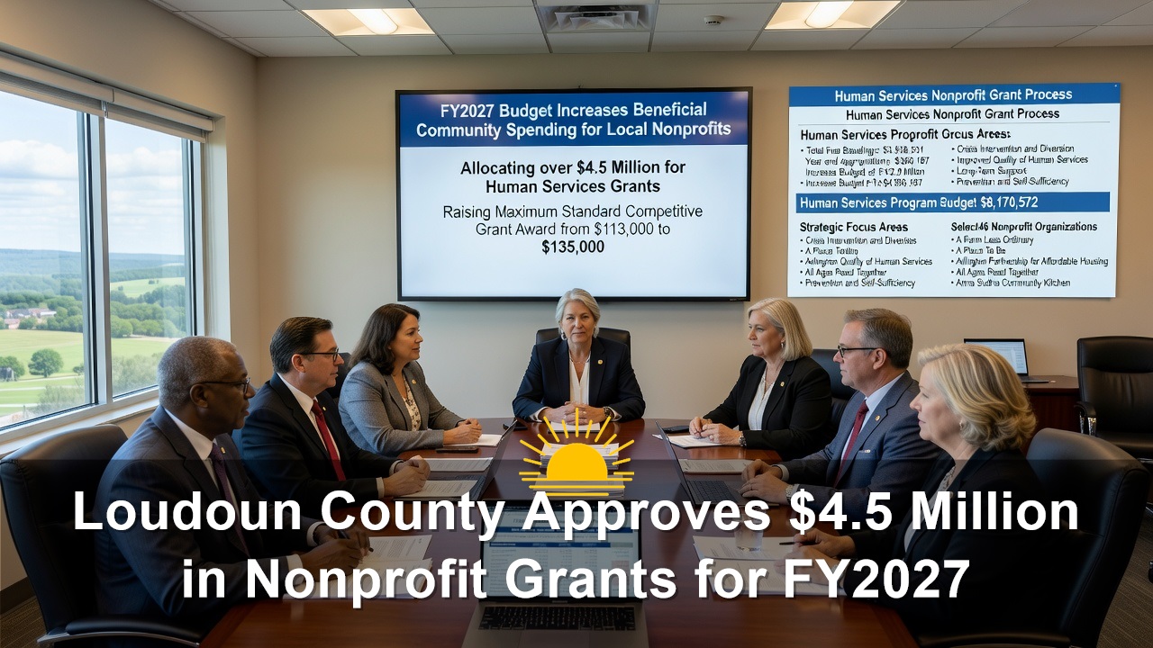 Loudoun County Approves $4.5 Million in Nonprofit Grants for FY2027