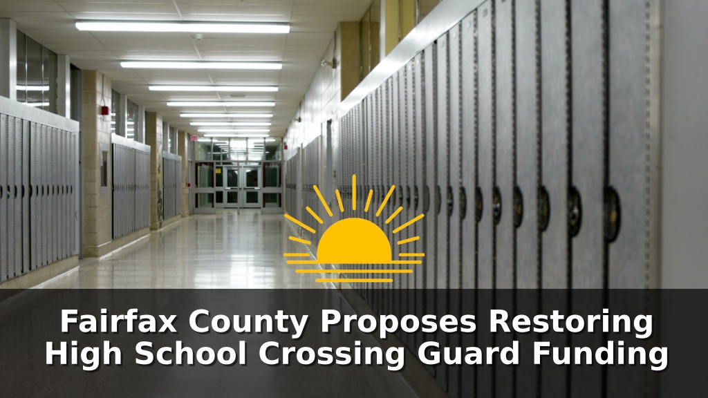 Fairfax County Proposes Restoring High School Crossing Guard Funding
