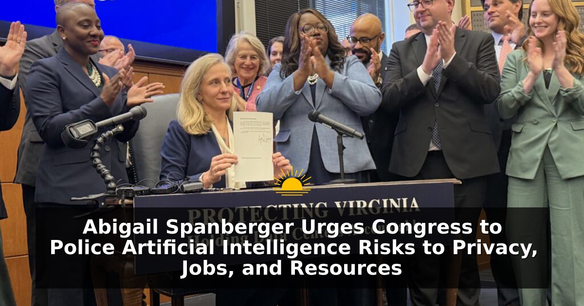 Abigail Spanberger Urges Congress to Police Artificial Intelligence Risks to Privacy, Jobs, and Resources