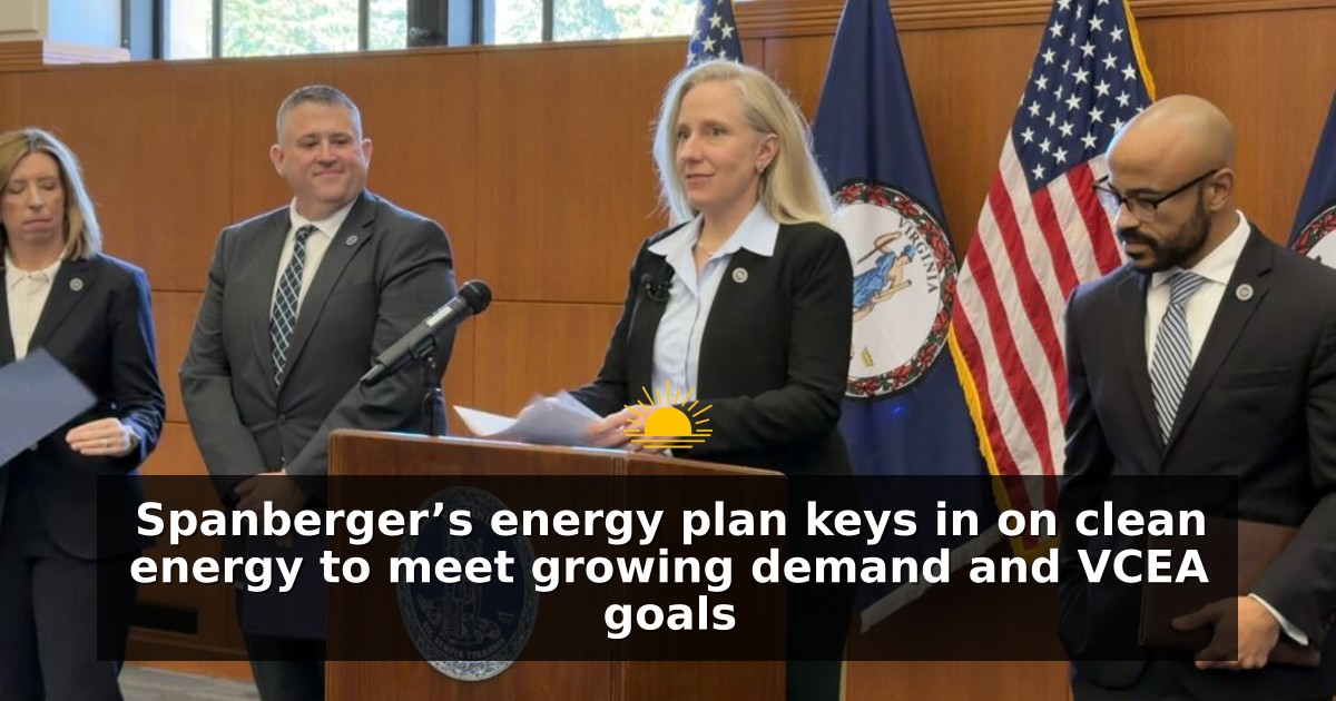 Spanberger’s energy plan keys in on clean energy to meet growing demand and VCEA goals