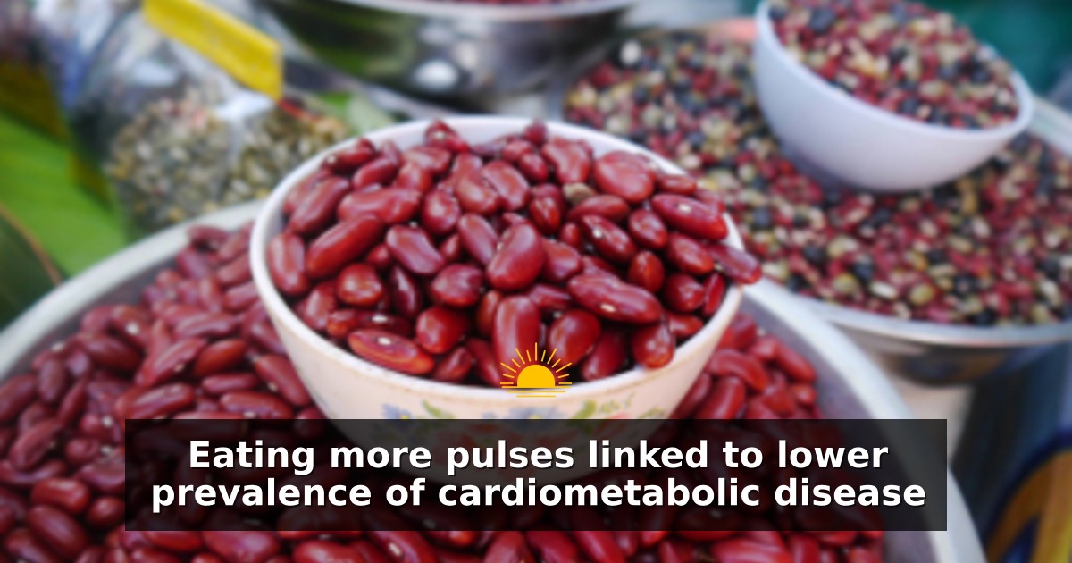 Eating more pulses linked to lower prevalence of cardiometabolic disease