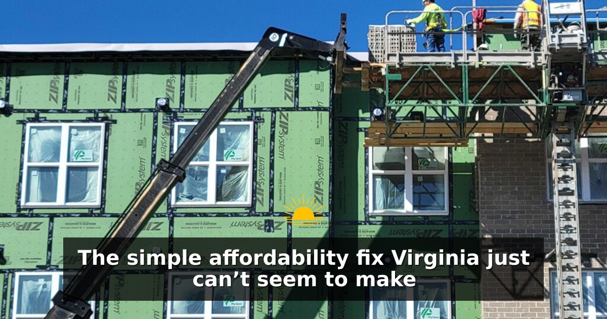 The simple affordability fix Virginia just can’t seem to make