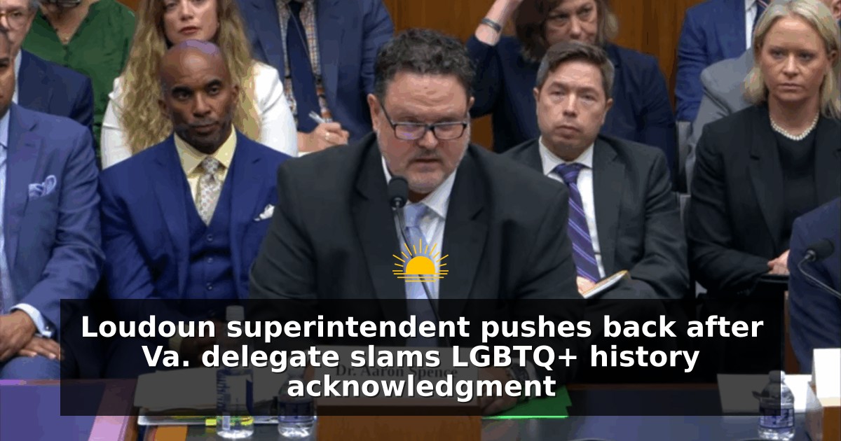 Loudoun superintendent pushes back after Va. delegate slams LGBTQ+ history acknowledgment