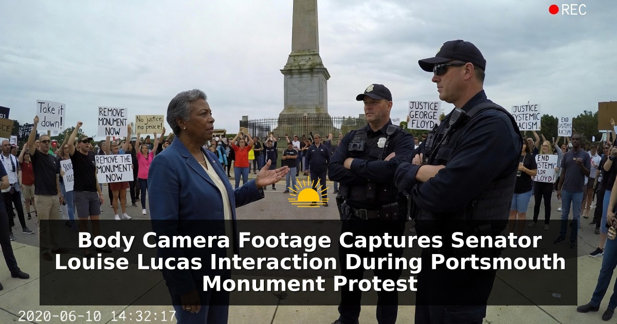 Body Camera Footage Captures Senator's Interaction During Portsmouth Monument Protest-orig