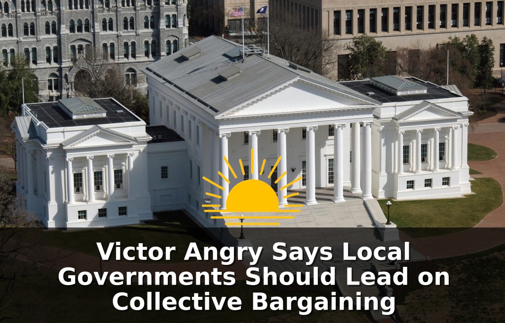 Victor Angry Says Local Governments Should Lead on Collective Bargaining